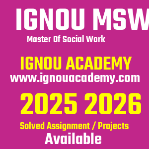 IGNOU MSW SOLVED ASSIGNMENT 2025 2026